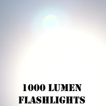 Best 1000 Lumen Flashlights